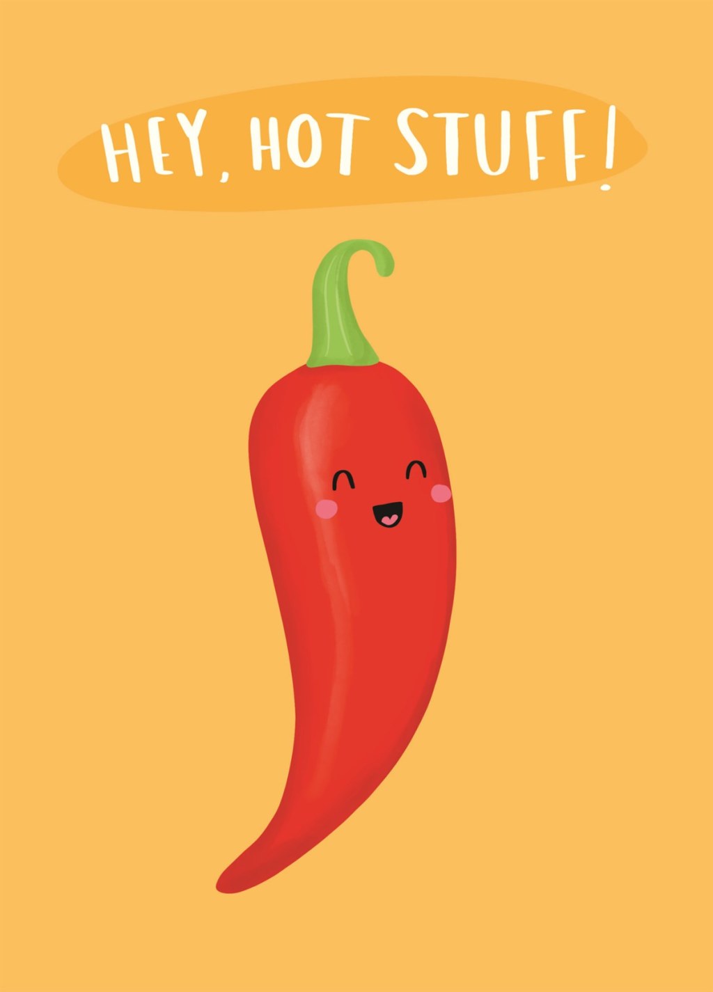 Picture of: Hey Hot Stuff Card