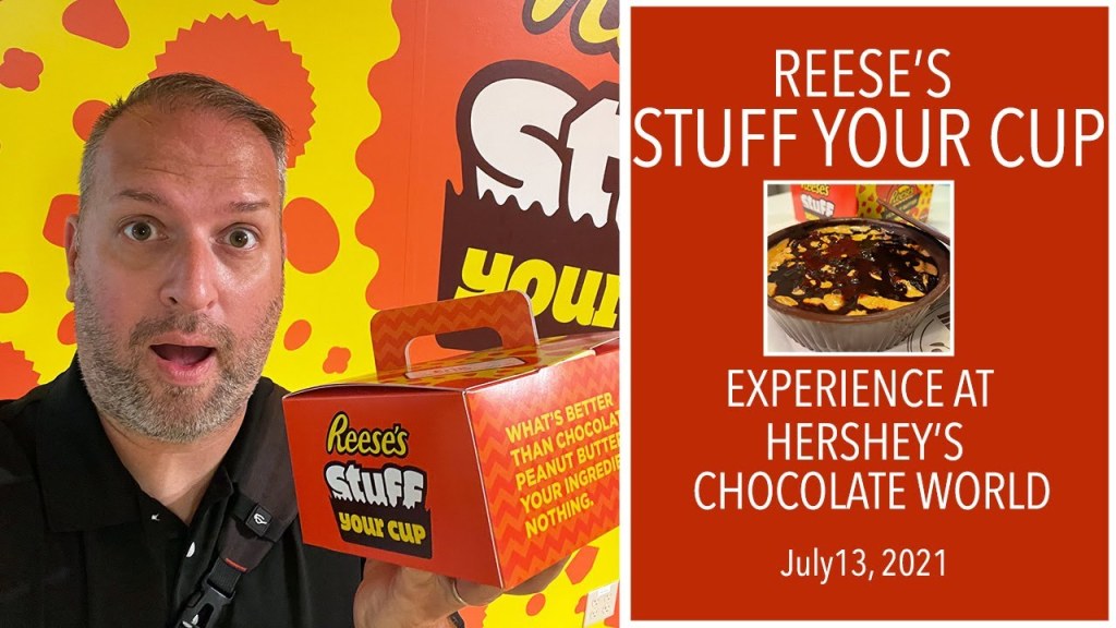 Picture of: Reese’s STUFF YOUR CUP Experience at Hershey’s Chocolate World!
